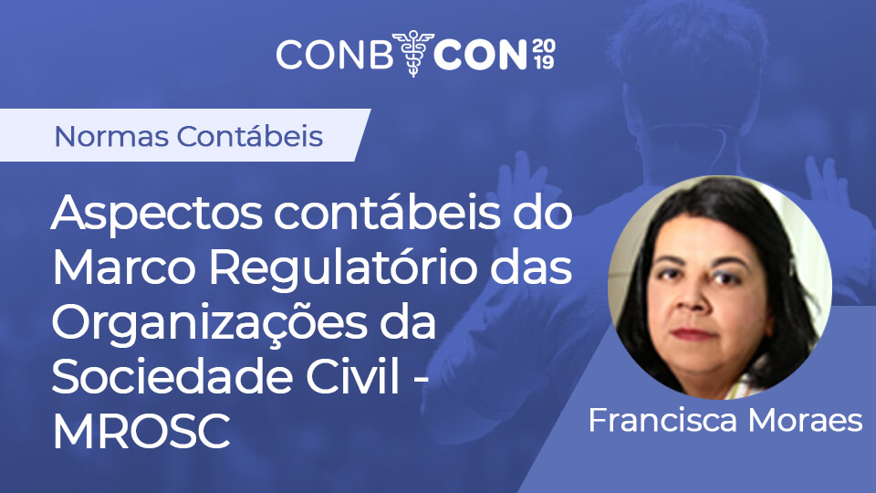 Aspectos contábeis do Marco Regulatório das Organizações da Sociedade Civil - MROSC