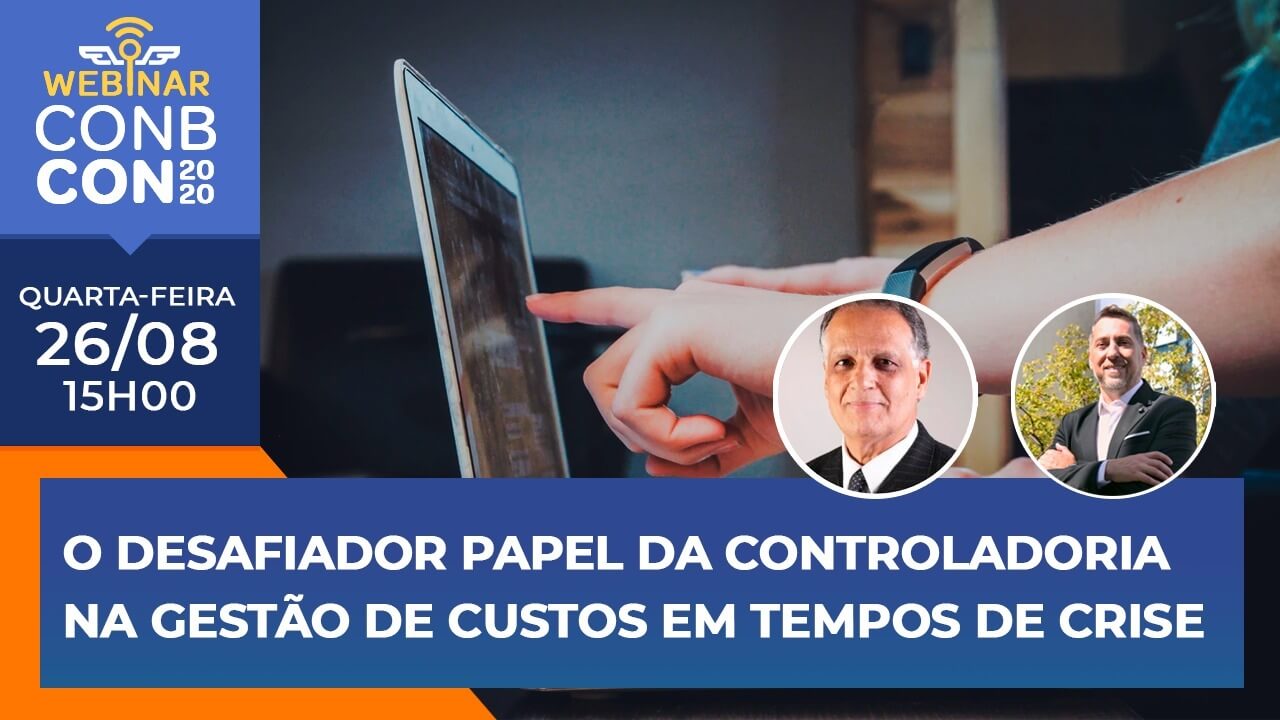 O Desafiador Papel da Controladoria na Gestão de Custos em Tempos de Crise